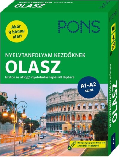 PONS Nyelvtanfolyam kezdőknek OLASZ - Kezdő és újrakezdő nyelvtanulóknak - Hanganyag pendrive-on és webről letölthető (ú