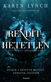 Rendíthetetlen - Olykor a bennünk rejtőző démonok valódiak - Rendíthetetlen-sorozat 1.