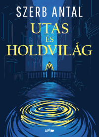 Utas és holdvilág (új kiadás)