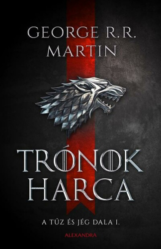 Trónok harca - A tűz és jég dala I. (új kiadás)