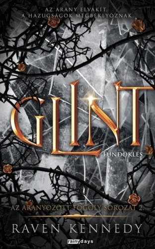 GLINT - Tündöklés - Az aranyozott fogoly sorozat 2.