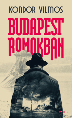 *Budapest romokban