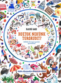 Hoztok nekünk túrórudit? - Külföldön élő magyar gyerekek igaz történetei