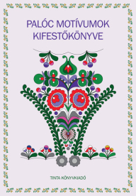 Palóc motívumok kifestőkönyve