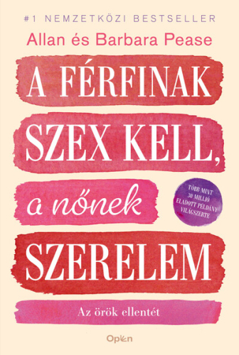 *A férfinak szex kell, a nőnek szerelem