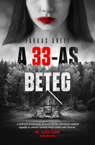 *A 33-as beteg