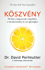 Köszvény - Mi köze a húgysavnak a fogyáshoz, a vércukorszinthez és a jó egészséghez