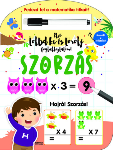 Szorzás - Első töltsd ki és törölj foglalkoztatóm - Fedezd fel a matematika titkait!