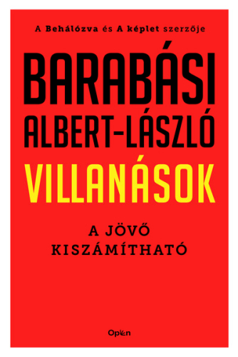 *Villanások - A jövő kiszámítható
