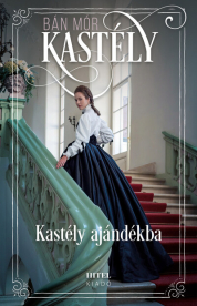 *Kastély ajándékba - Sisi, a magyarok királynéja 1.