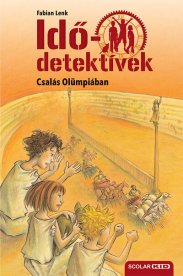 Idődetektívek 10. - Csalás Olümpiában (új kiadás)