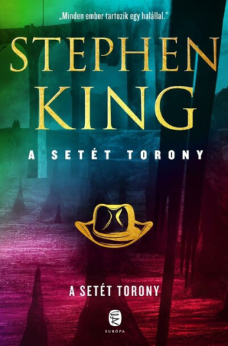 A Setét Torony - A Setét Torony 7. (új kiadás)