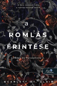 A romlás érintése - Hades & Persephone 2.