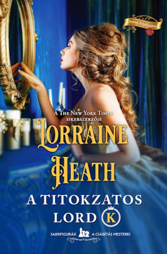 A titokzatos Lord K - Arany Széphistória