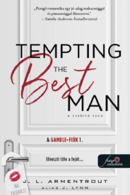 Tempting the Best Man - A csábító tanú - A Gamble-fiúk 1.