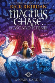 A Nyár Kardja - Magnus Chase és Asgard istenei 1. (puha)