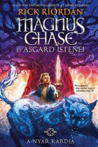 A Nyár Kardja - Magnus Chase és Asgard istenei 1. (puha)