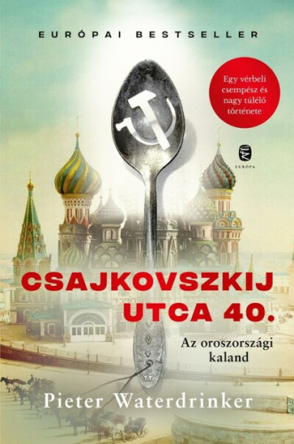 Csajkovszkij utca 40. - Az oroszországi kaland