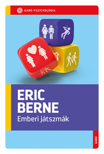 *Emberi játszmák - GABO Pszichológia