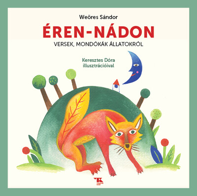 Éren-nádon - Versek, mondókák állatokról (új kiadás)
