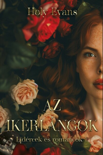 Az ikerlángok - Lidércek és románcok 1.