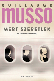 *Mert szeretlek
