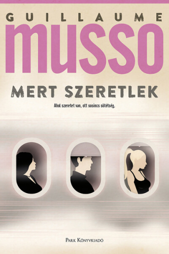 *Mert szeretlek
