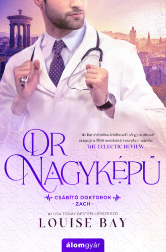 Dr. Nagyképű - Csábító doktorok 1. - Zach