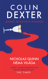 Nicholas Quinn néma világa - Morse felügyelő nyomoz
