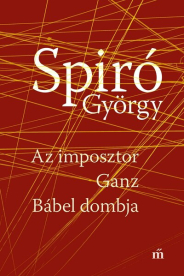 Az imposztor - Ganz Bábel dombja