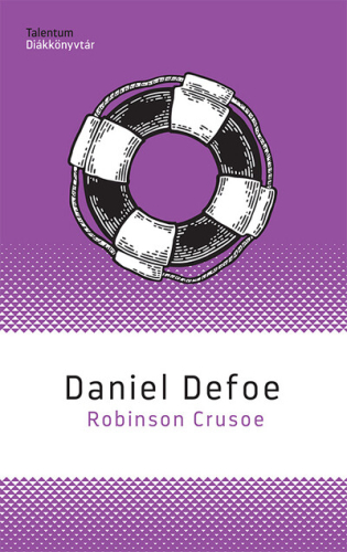 Robinson Crusoe - Talentum Diákkönyvtár (új kiadás)