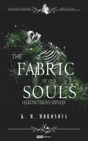 The Fabric of Our Souls - Lelkünk vékony szövete
