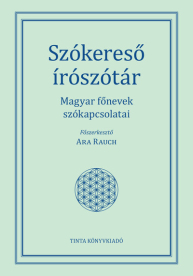 Szókereső írószótár - Magyar főnevek szókapcsolatai - A magyar nyelv kézikönyvei