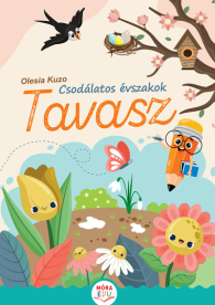 Csodálatos évszakok - Tavasz - Érdekes feladatok óvodásoknak