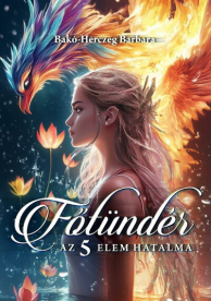 Főtündér - Az 5 elem hatalma - Főtündér 1.