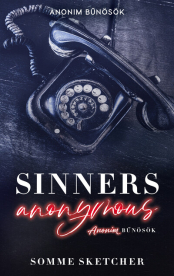 Sinners Anonymous - Anonim bűnösök (éldekorált)