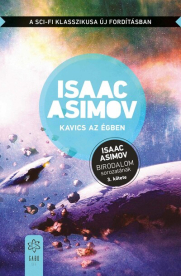 Kavics az égben - Birodalom-sorozat 3.  (új kiadás)
