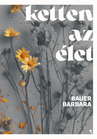 Ketten az élet (éldekorált)