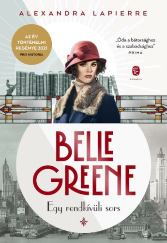 Belle Greene - Egy rendkívüli sors