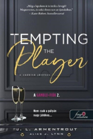 Tempting the Player - A csábító játékos - A Gamble-fiúk 2.
