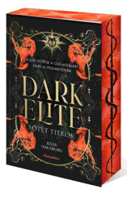 Sötét titkok - Dark Elite 1. (éldekorált)