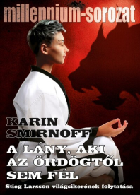 A lány, aki az ördögtől sem fél - Millennium-sorozat 8.