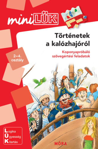 Történetek a kalózhajóról - Koponyapróbáló szövegértési feladatok - miniLÜK