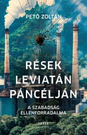 Rések Leviatán páncélján - A szabadság ellenforradalma