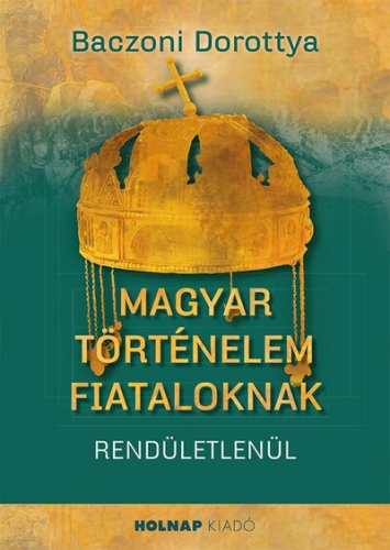 Magyar történelem fiataloknak