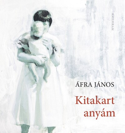Kitakart anyám