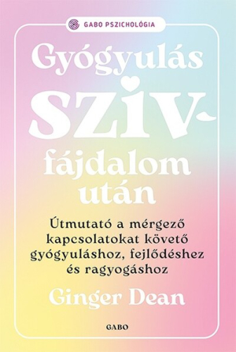 Gyógyulás szívfájdalom után