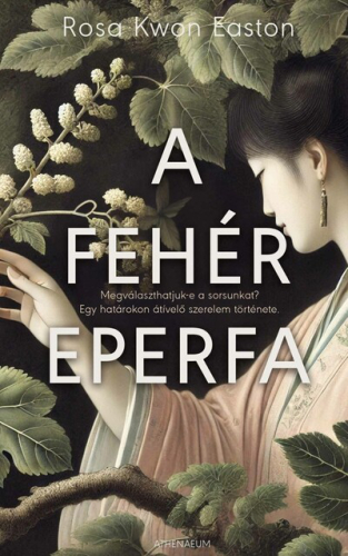 A fehér eperfa