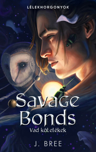 Savage Bonds - Vad kötelékek (éldekorált)
