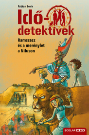 Idődetektívek 25. - Ramszesz és a merénylet a Níluson (2. kiadás)